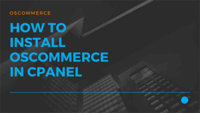 36 How to install osCommerce in cPanel