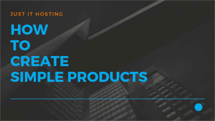 How to create Simple Products